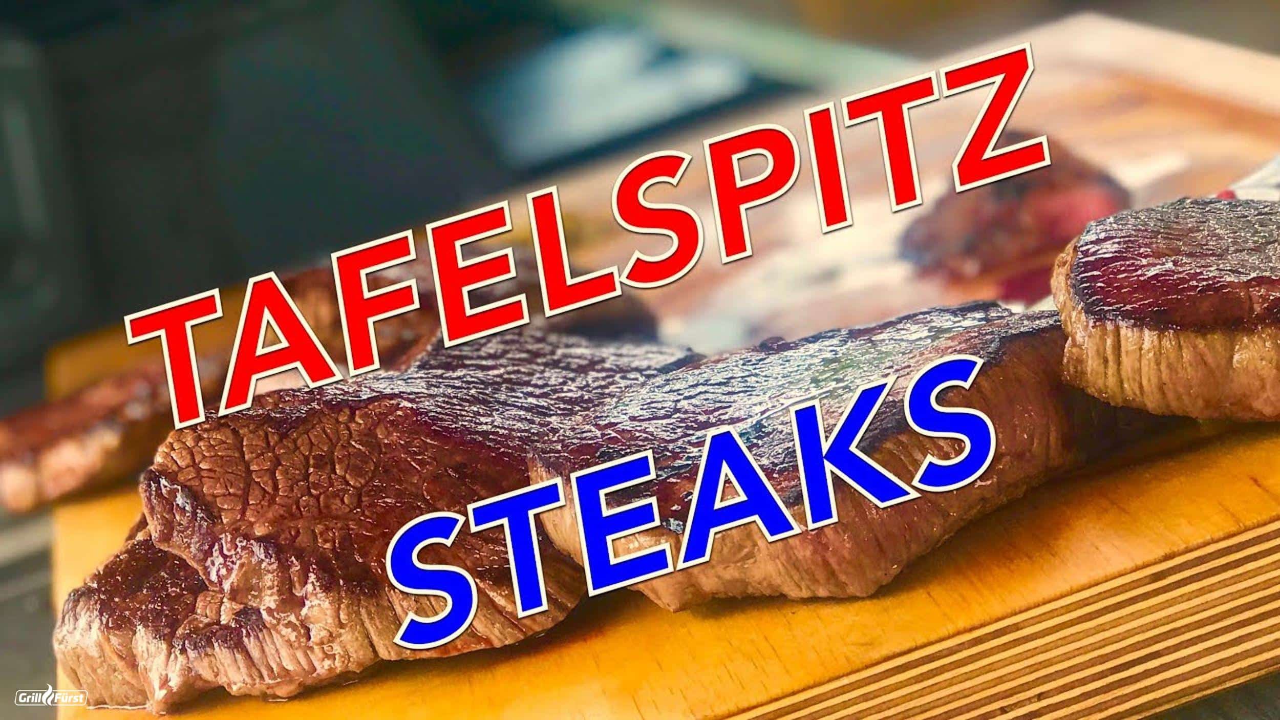 Klaus grillt Tafelspitz Steaks