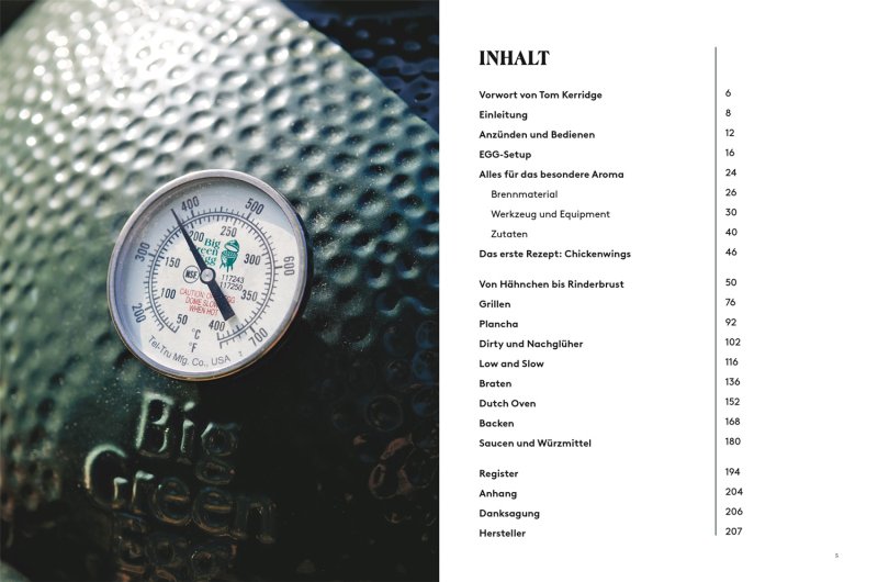 Big Green Egg Kochbuch: Kochen mit dem Big Green Egg - Grillen, Schmoren, Räuchern, Braten und Backen - über 70 Rezepte