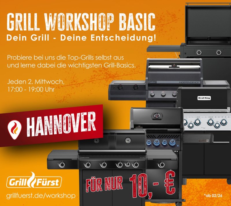 Grillfürst Grillkurs - Grill Workshop Basic - Mittwoch, 18.02.2026 - 17:00 Uhr - Hannover