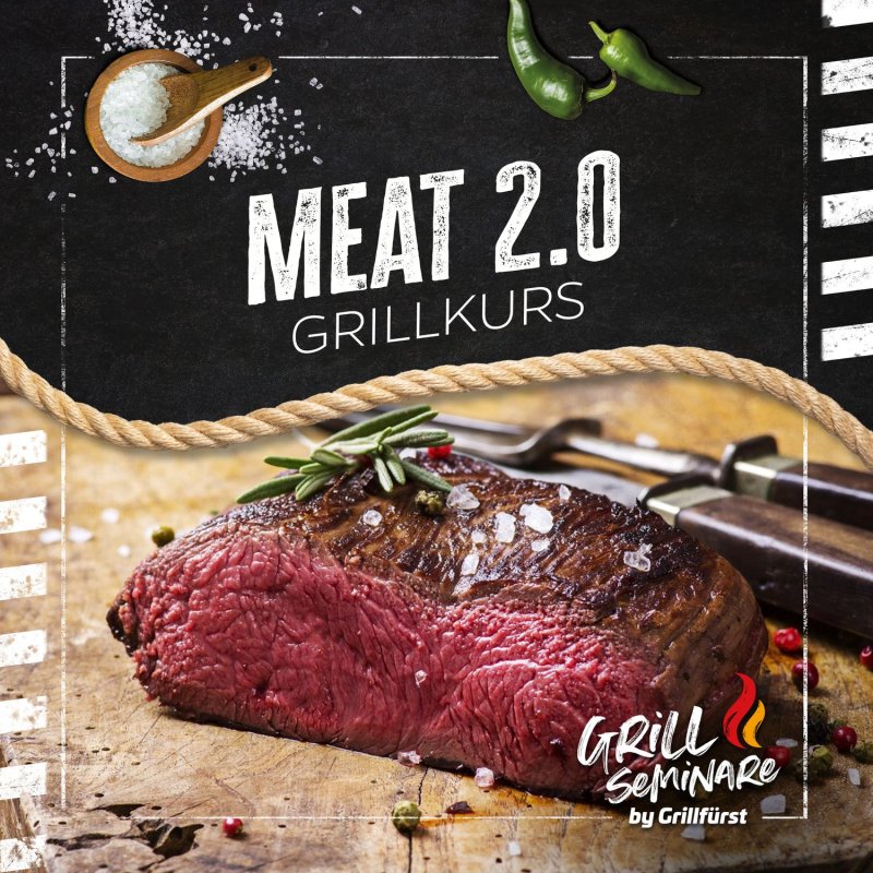 Grillfürst Grillkurs Meat 2.0 - Donnerstag, 03.07.2025 - 17:00 Uhr - Büttelborn