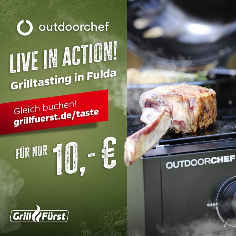 Outdoorchef live in Action - Das Grilltasting! Mittwoch, 26.06.2024 - 17:00 Uhr - Kostbar Fulda