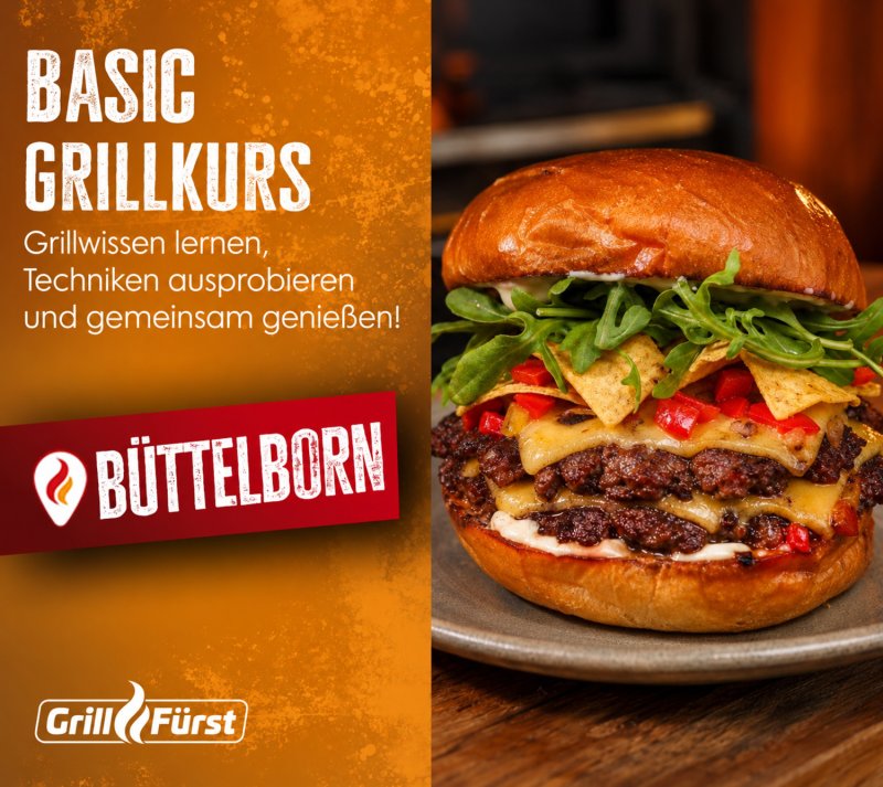 Grillfürst Basic Grillkurs - Mittwoch, 12.05.2027 - 17:00 Uhr - Büttelborn
