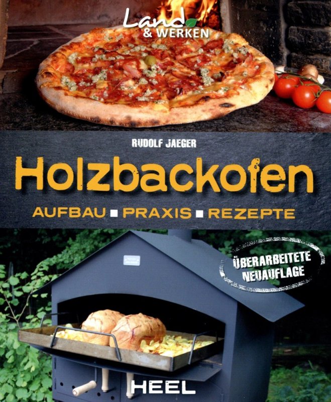 Rudolf Jaeger: Holzbackofen