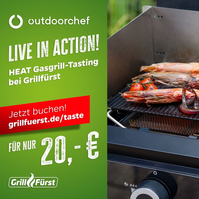 Outdoorchef HEAT live in Action - Das Grilltasting! Mittwoch, 16.04.2025 - 18:00 Uhr - Hannover