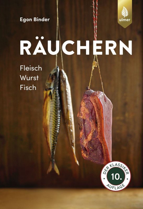 Räuchern - Fleisch, Wurst, Fisch