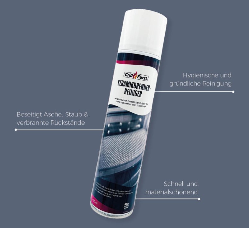 Grillfürst Keramikbrenner-Reiniger - 400 ml - ideal für Sizzle Zone, Blazing Zone, Prime Zone, Turbo Zone, Hochtemperaturbrenner und alle Infrarotbrenner