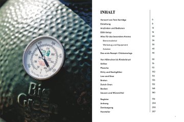Big Green Egg Kochbuch: Kochen mit dem Big Green Egg - Grillen, Schmoren, Räuchern, Braten und Backen - über 70 Rezepte