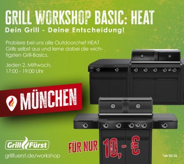 Grillfürst Grillkurs - Grill Workshop Basic: HEAT - Mittwoch, 18.03.2026 - 17:00 Uhr - München