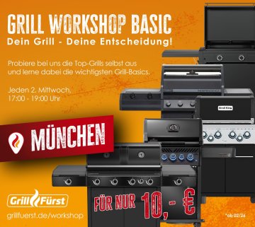 Grillfürst Grillkurs - Grill Workshop Basic - Mittwoch, 04.02.2026 - 17:00 Uhr - München