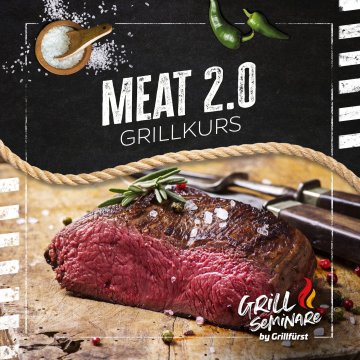 Grillfürst Grillkurs Meat 2.0 - Donnerstag, 23.10.2025 - 17:00 Uhr - Büttelborn