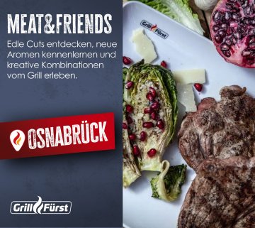 Grillfürst Grillkurs - Meat &amp; Friends - Edle Cuts und kreative Begleiter - Donnerstag, 10.12.2026 - 17:00 Uhr - Osnabrück