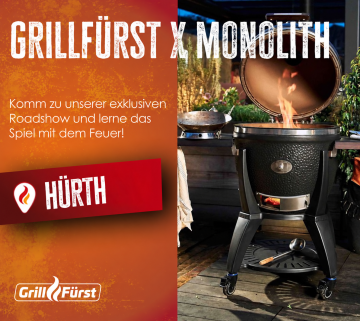 Grillfürst Grillkurs - Grillfürst x Monolith - Mittwoch, 18.11.2026 - 17:00 Uhr - Hürth
