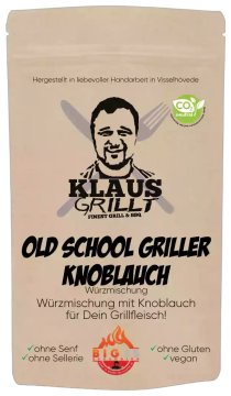 Old School Griller Knoblauch 250 g Beutel by Klaus grillt