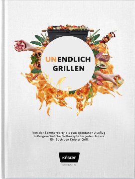 Knister Grillbuch - Grenzenlos Grillen