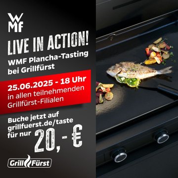 WMF Plancha live in Action - Das Plancha Tasting! Mittwoch, 25.06.2025 - 18:00 Uhr - Bad Hersfeld